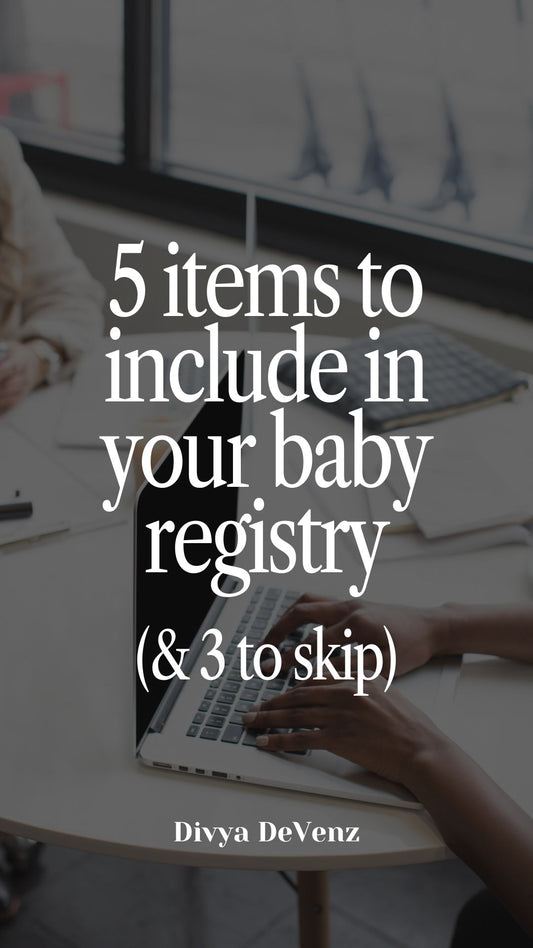 Top 5 Items To Include In Your Baby Registry